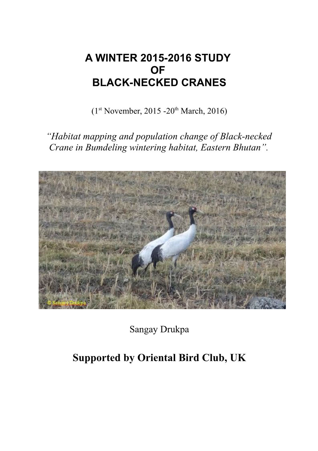 “Habitat Mapping and Population Change of Black-Necked Crane in Bumdeling Wintering Habitat, Eastern Bhutan”