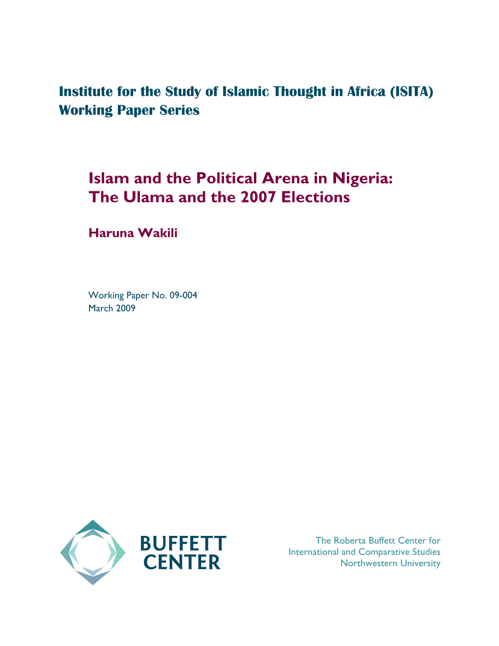 Islam and the Political Arena in Nigeria: the Ulama and the 2007 Elections