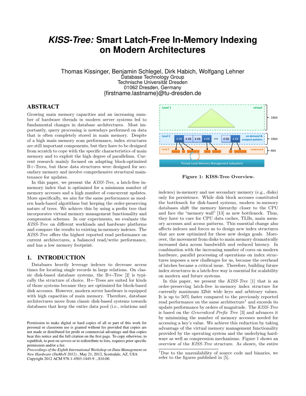 KISS-Tree: Smart Latch-Free In-Memory Indexing on Modern Architectures