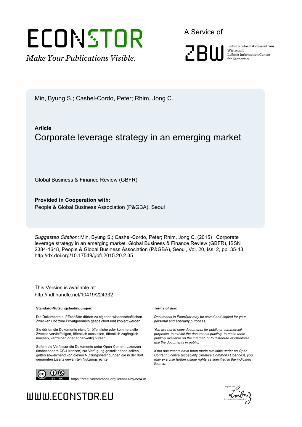 Corporate Leverage Strategy in an Emerging Market