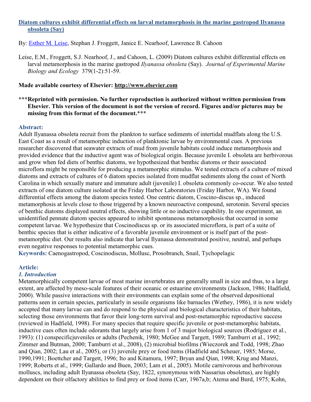 Diatom Cultures Exhibit Differential Effects on Larval Metamorphosis in the Marine Gastropod Ilyanassa Obsoleta (Say)