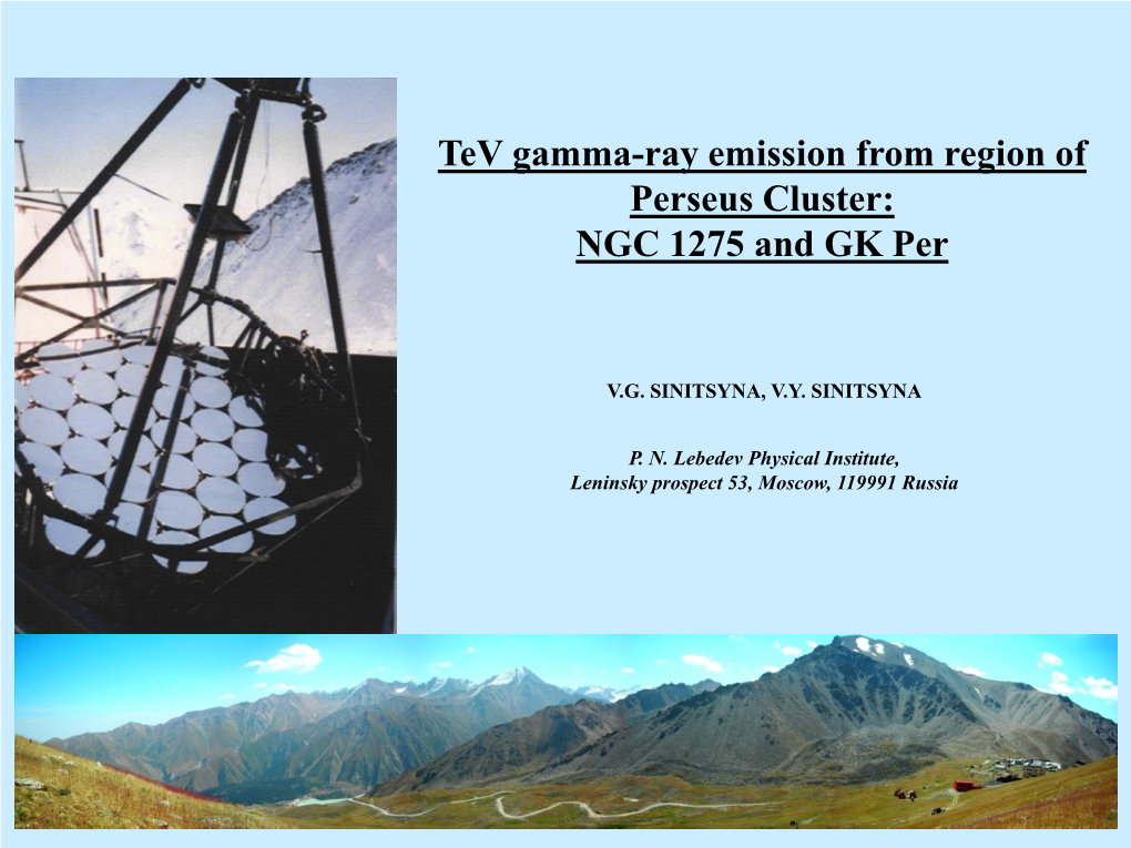 Tev Gamma-Ray Emission from Region of Perseus Cluster: NGC 1275 and GK Per