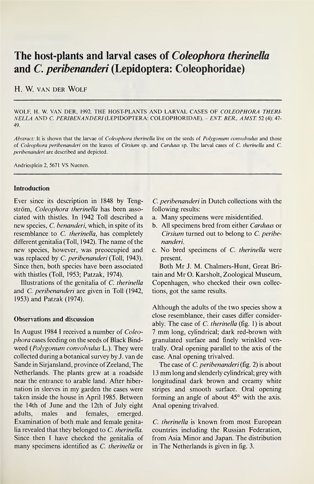 The Host-Plants and Larval Cases of Coleophora Therinella and C. Peribenanderi (Lepidoptera: Coleophoridae)