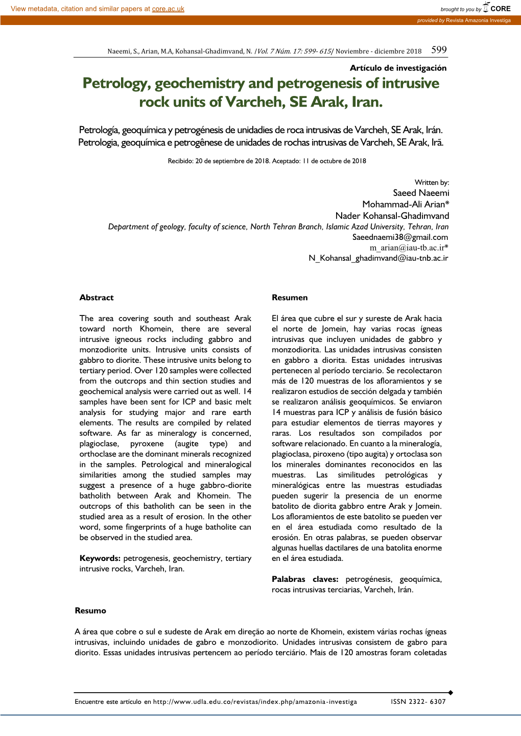 Petrology, Geochemistry and Petrogenesis of Intrusive Rock Units of Varcheh, SE Arak, Iran