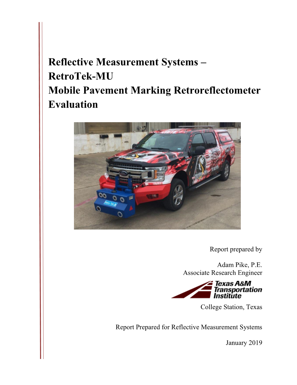 Retrotek-MU Mobile Pavement Marking Retroreflectometer Evaluation