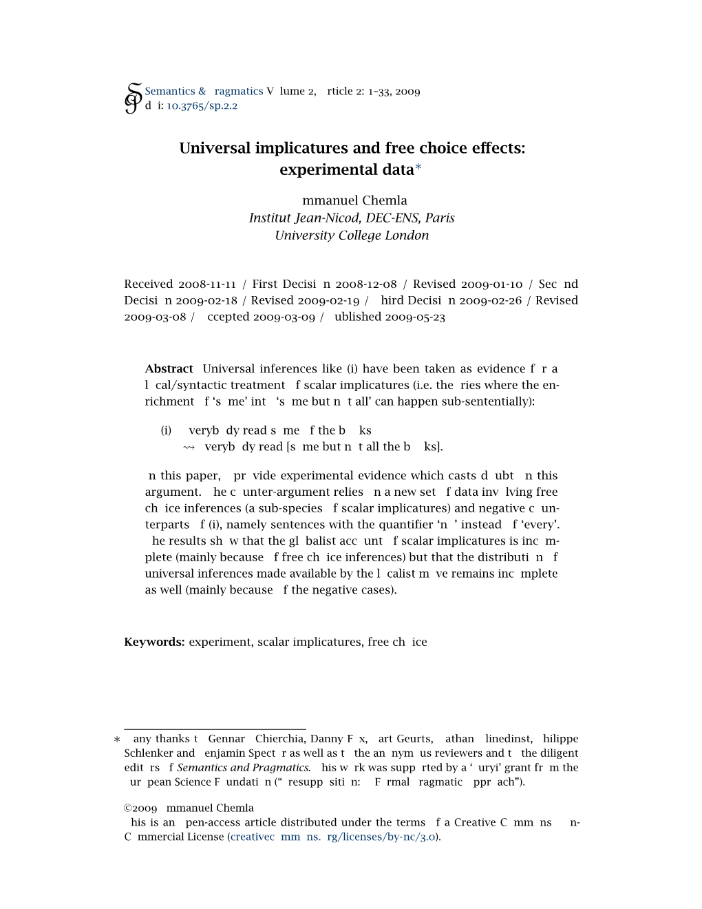 Universal Implicatures and Free Choice Effects: Experimental Data