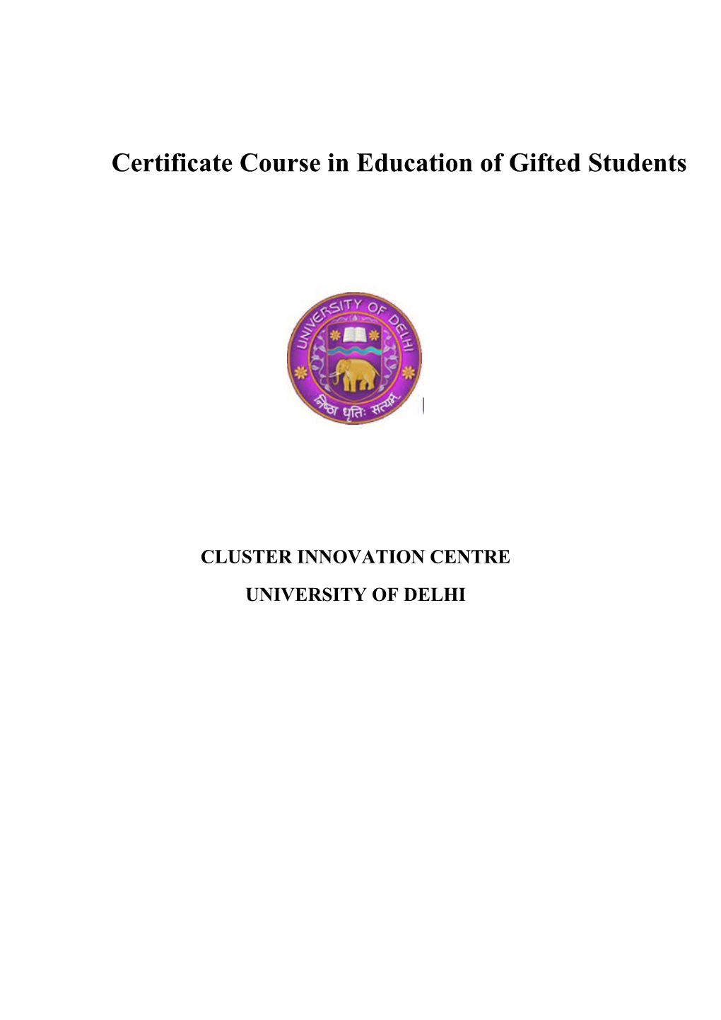 Certificate Course in Education of Gifted Students