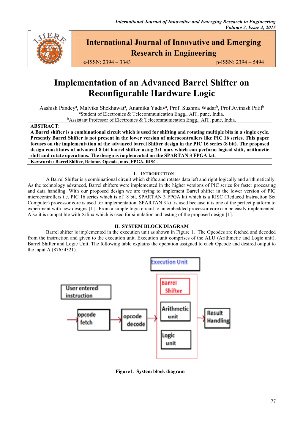 Implementation of an Advanced Barrel Shifter on Reconfigurable Hardware Logic