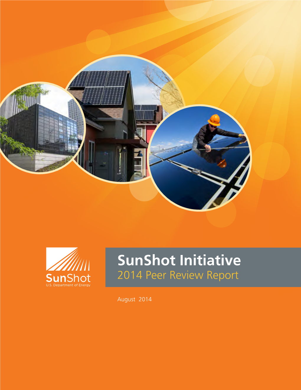 Sunshot Initiative 2014 Peer Review Report