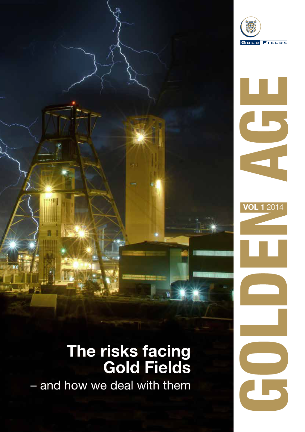 The Risks Facing Gold Fields