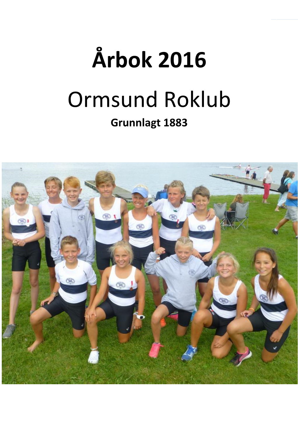 Årbok 2016 Ormsund Roklub
