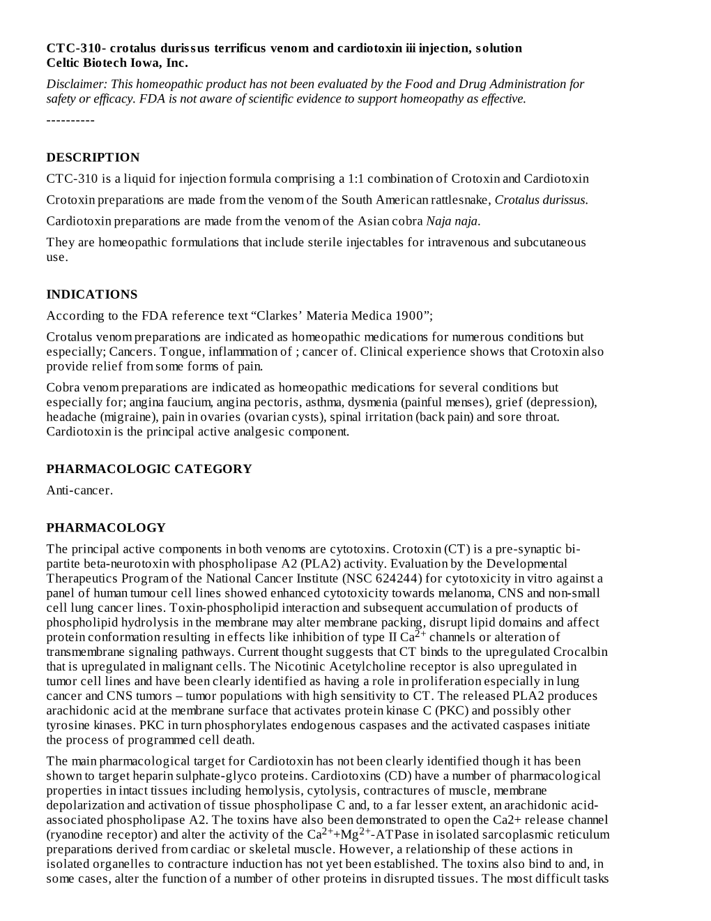 Crotalus Durissus Terrificus Venom and Cardiotoxin Iii Injection, Solution Celtic Biotech Iowa, Inc