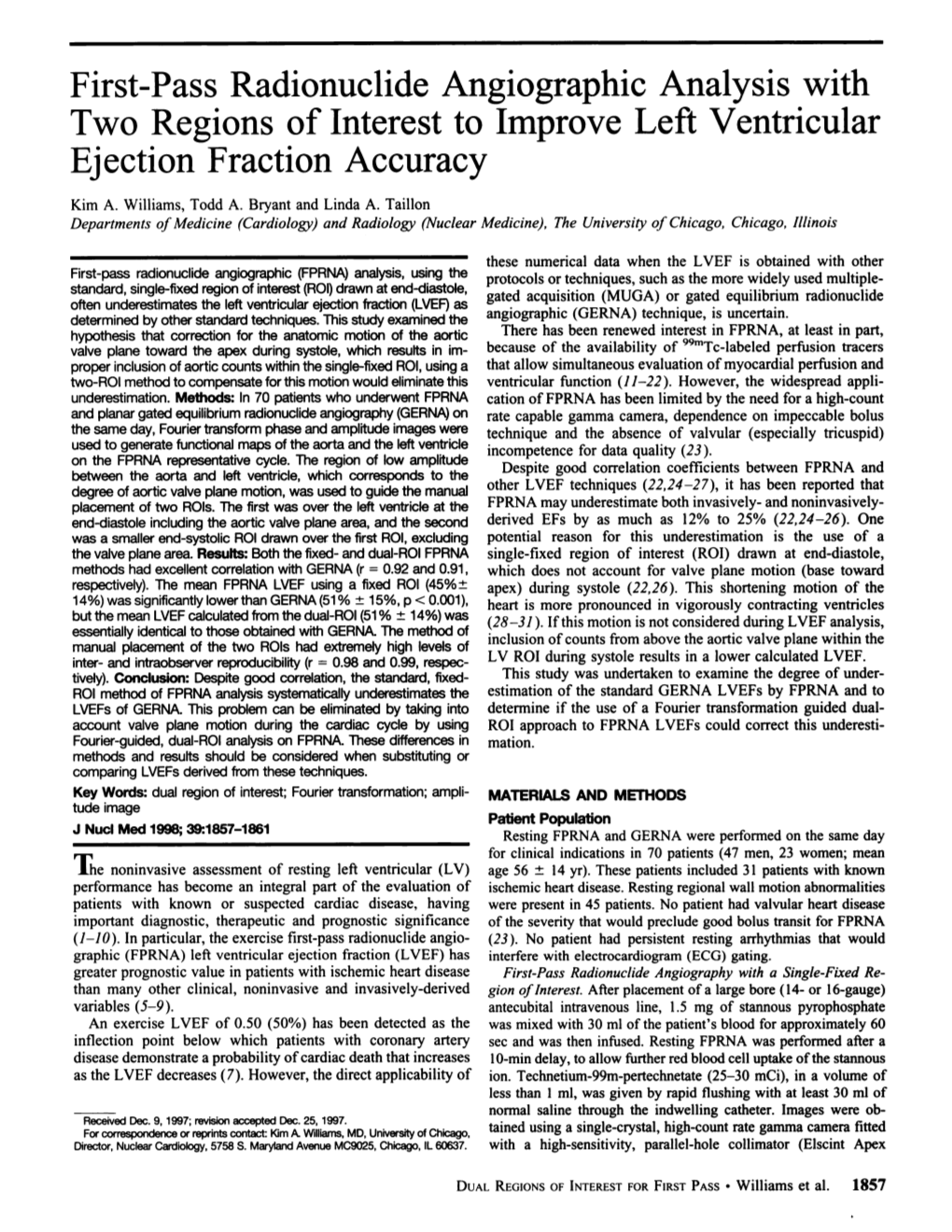 First-Pass Radionuclide Angiographie Analysis with Two Regions of Interest to Improve Left Ventricular Ejection Fraction Accuracy