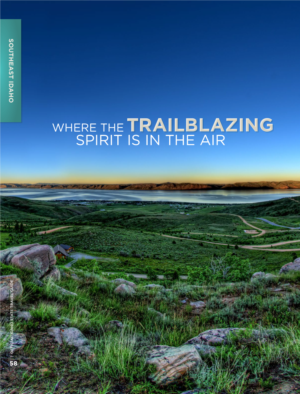 Trailblazing Trailblazing Spirit Is in the Air the in Is Spirit