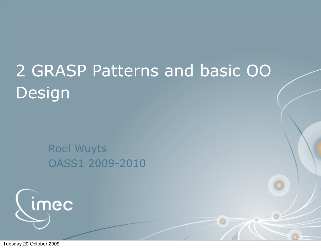 2 GRASP Patterns and Basic OO Design