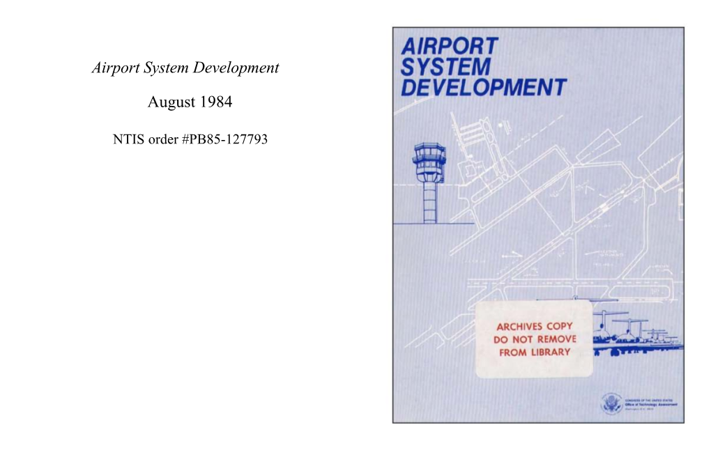 Airport System Development SYSTEM DEVELOPMENT August 1984