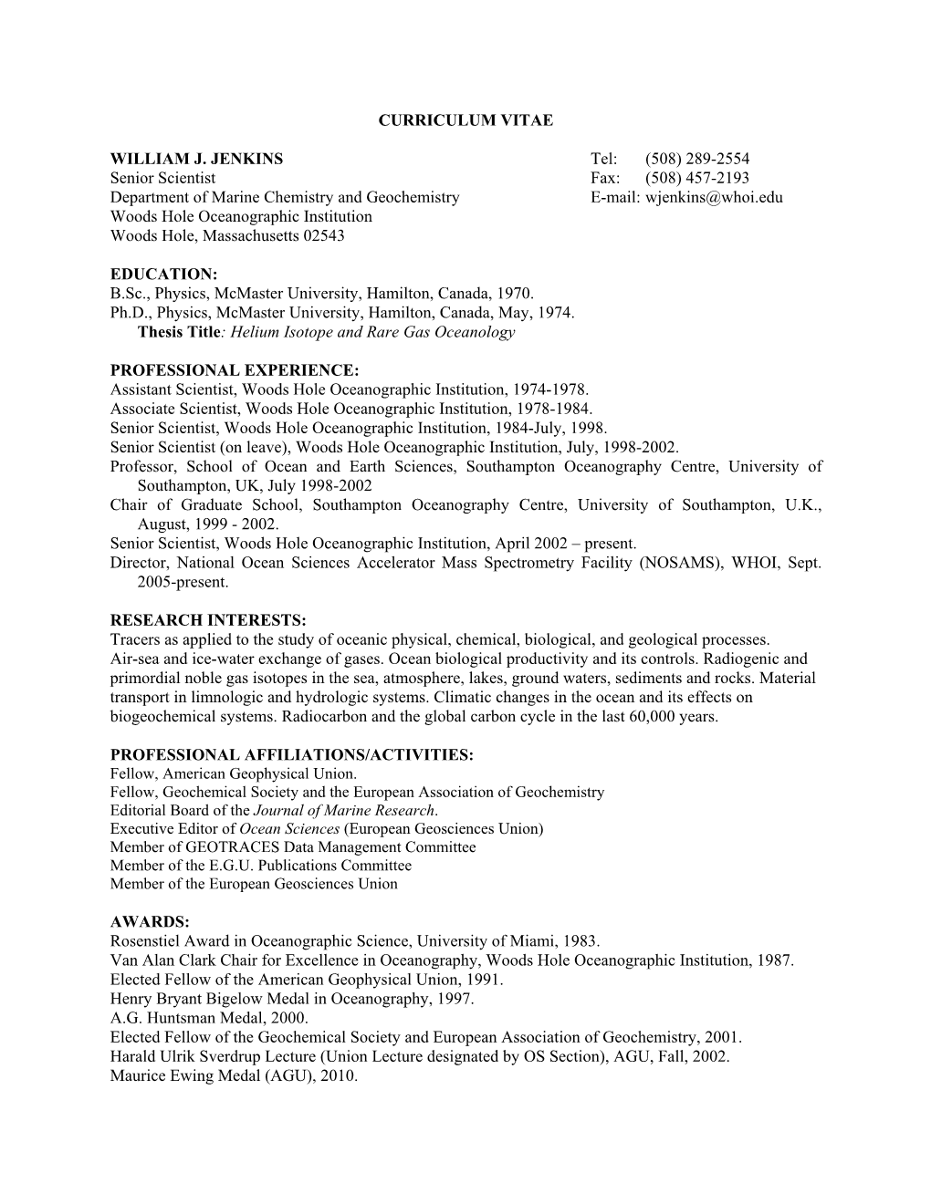 CURRICULUM VITAE WILLIAM J. JENKINS Senior Scientist