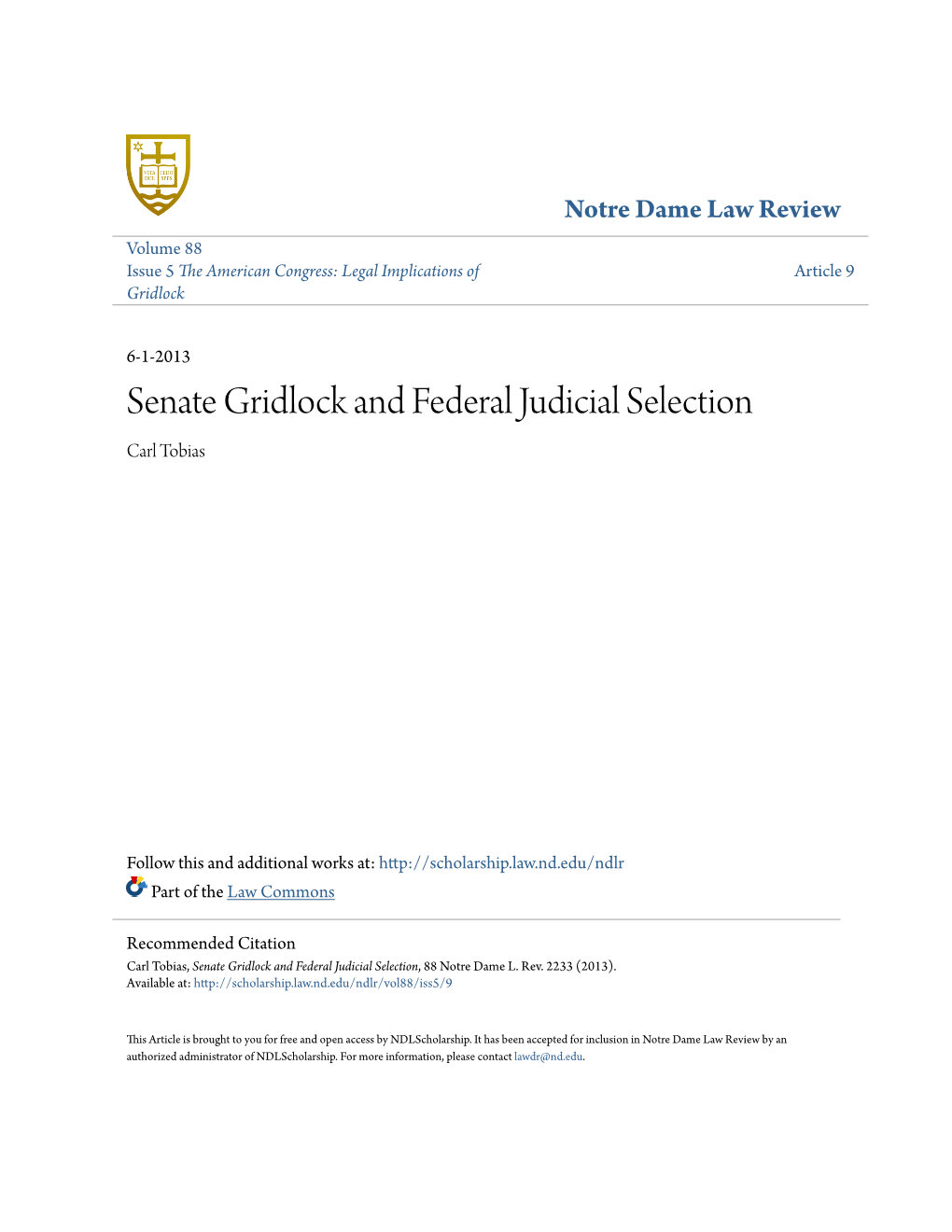 Senate Gridlock and Federal Judicial Selection Carl Tobias