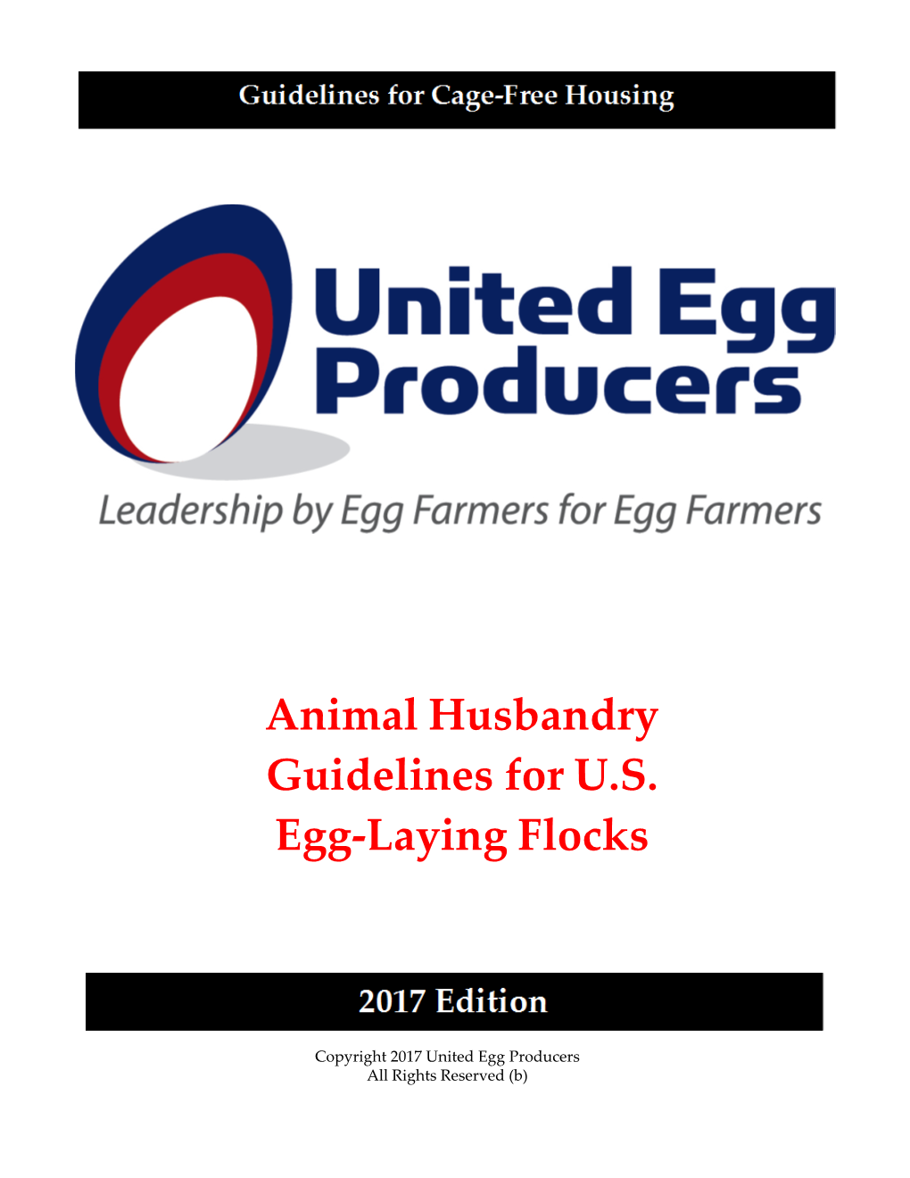 Animal Husbandry Guidelines for U.S. Egg-Laying Flocks