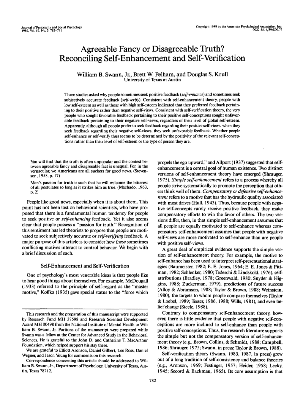 Reconciling Self-Enhancement and Self-Verification