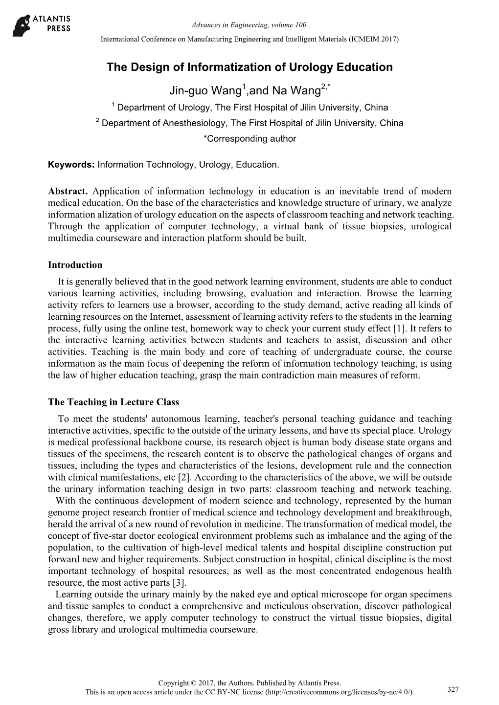 The Design of Informatization of Urology Education Jin-Guo Wang1