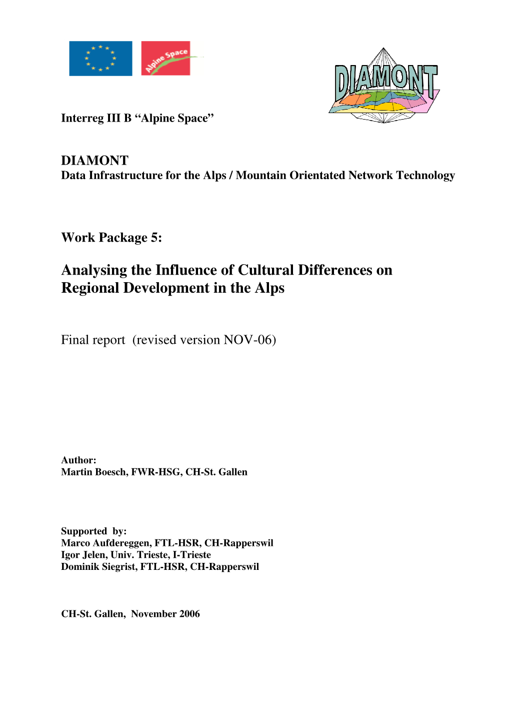 Analysing the Influence of Cultural Differences on Regional Development in the Alps