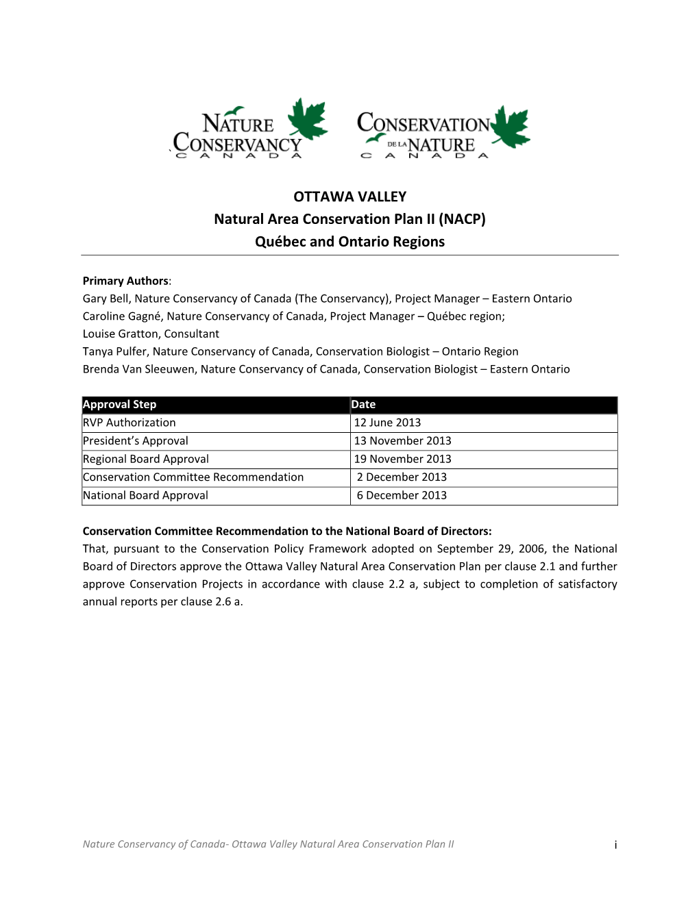 OTTAWA VALLEY Natural Area Conservation Plan II (NACP) Québec and Ontario Regions