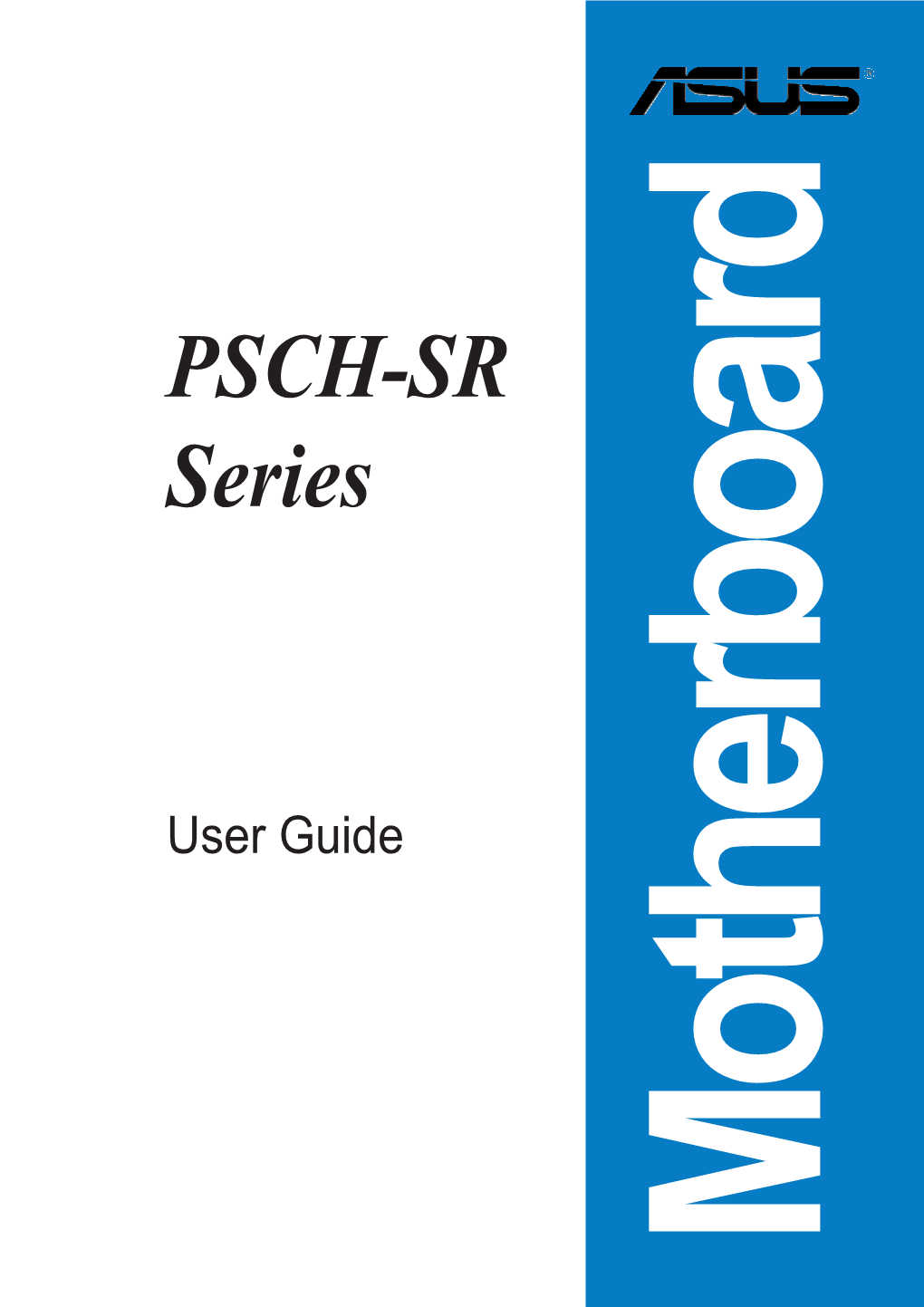 Motherboard PSCH-SR Series