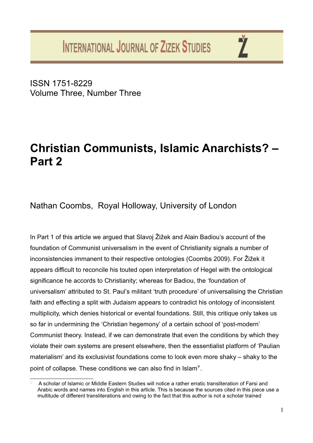 Christian Communists, Islamic Anarchists? – Part 2