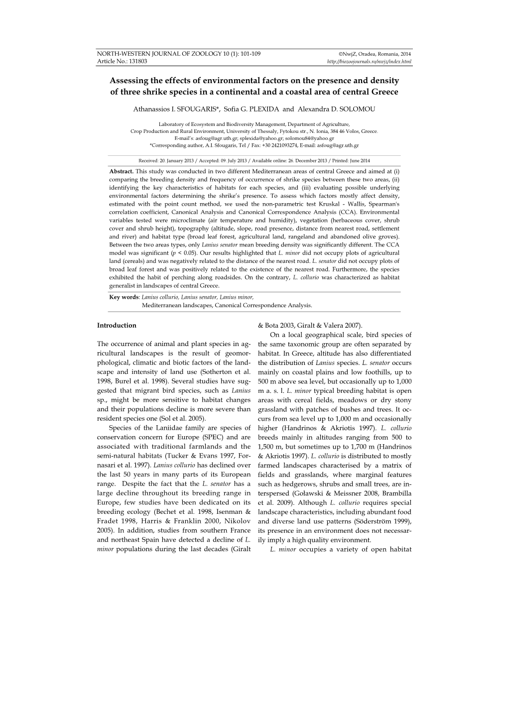 Assessing the Effects of Environmental Factors on the Presence and Density of Three Shrike Species in a Continental and a Coastal Area of Central Greece