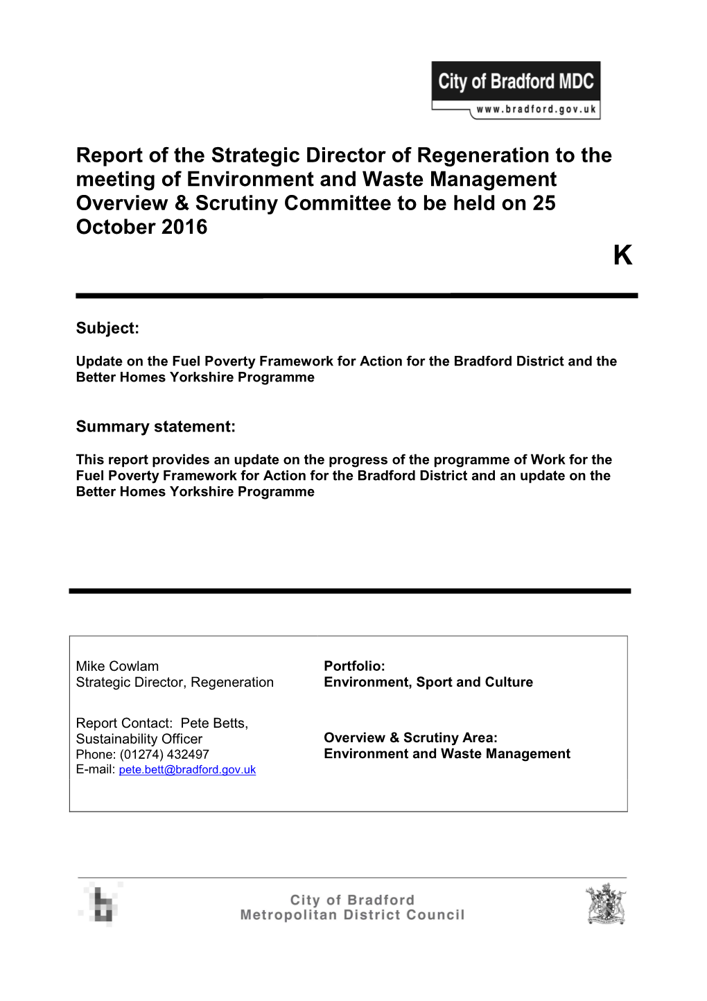 Update on the Fuel Poverty Framework for Action for the Bradford District and the Better Homes Yorkshire Programme