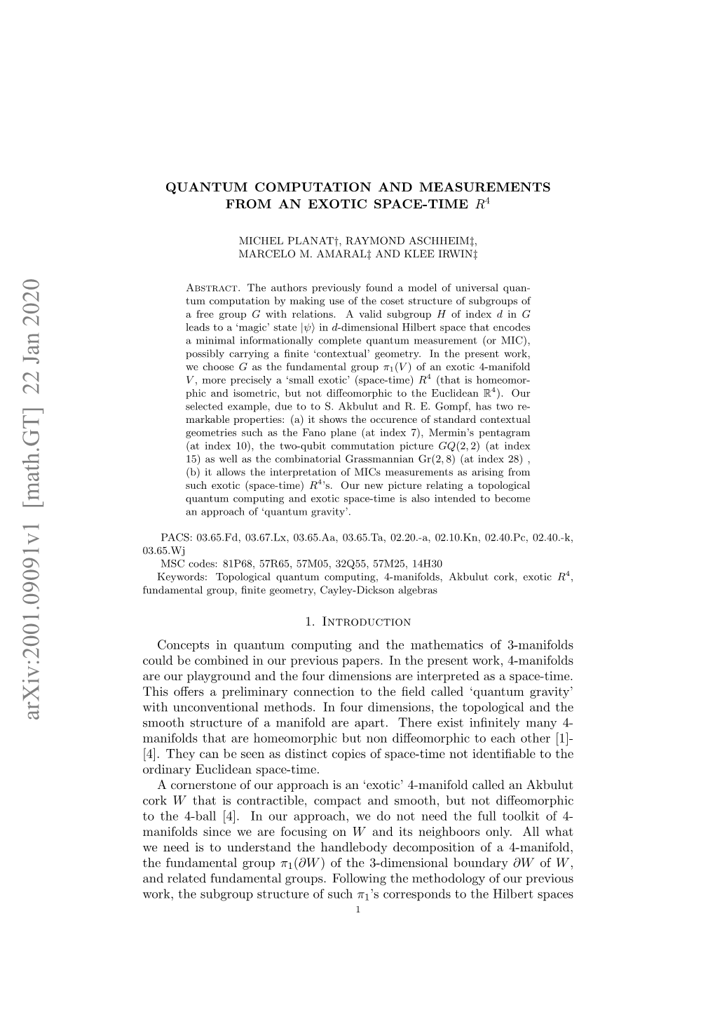 Quantum Computation and Measurements from an Exotic Space-Time R4