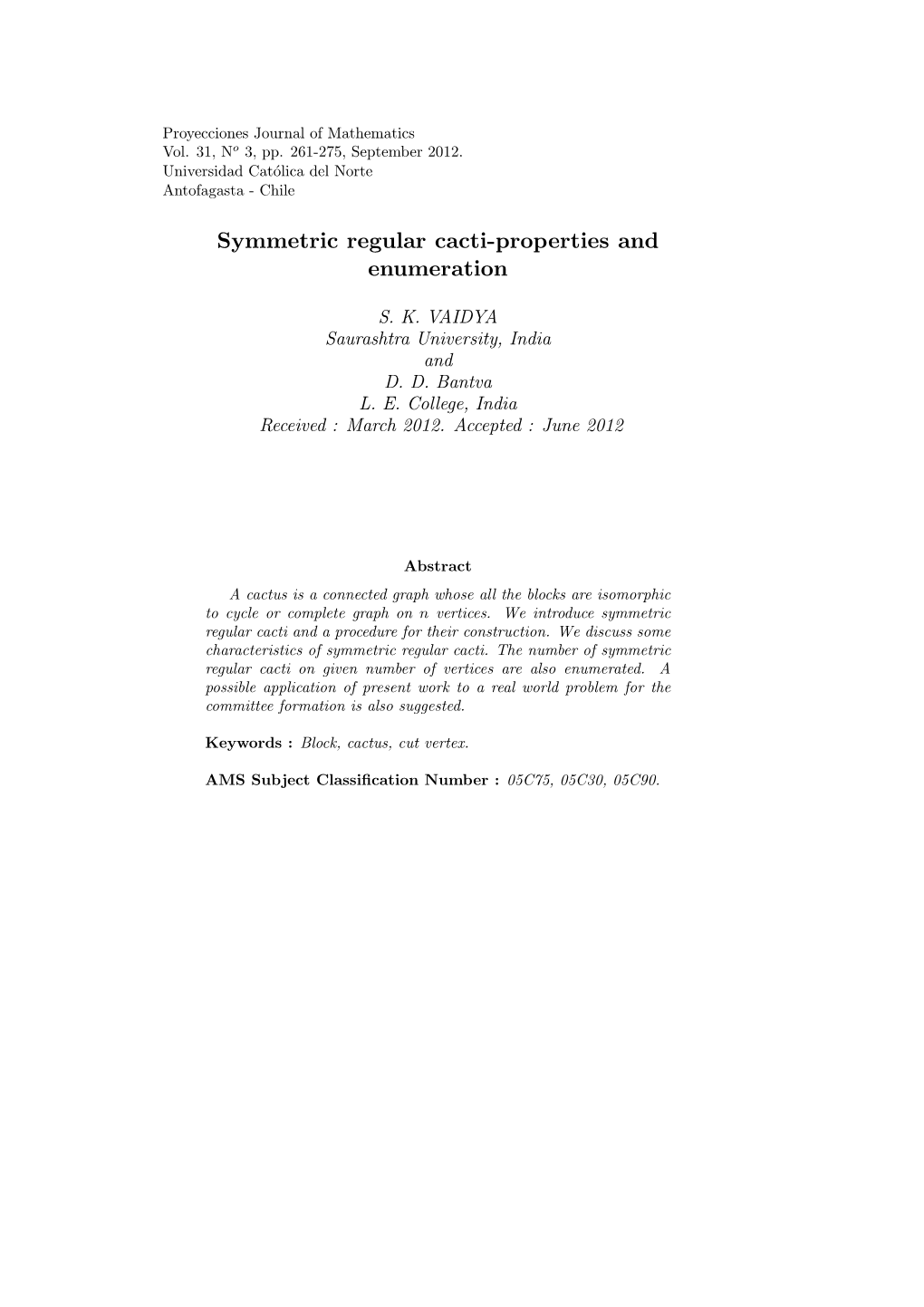 Symmetric Regular Cacti-Properties and Enumeration