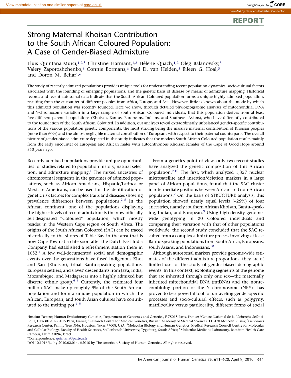 Strong Maternal Khoisan Contribution to the South African Coloured Population: a Case of Gender-Biased Admixture