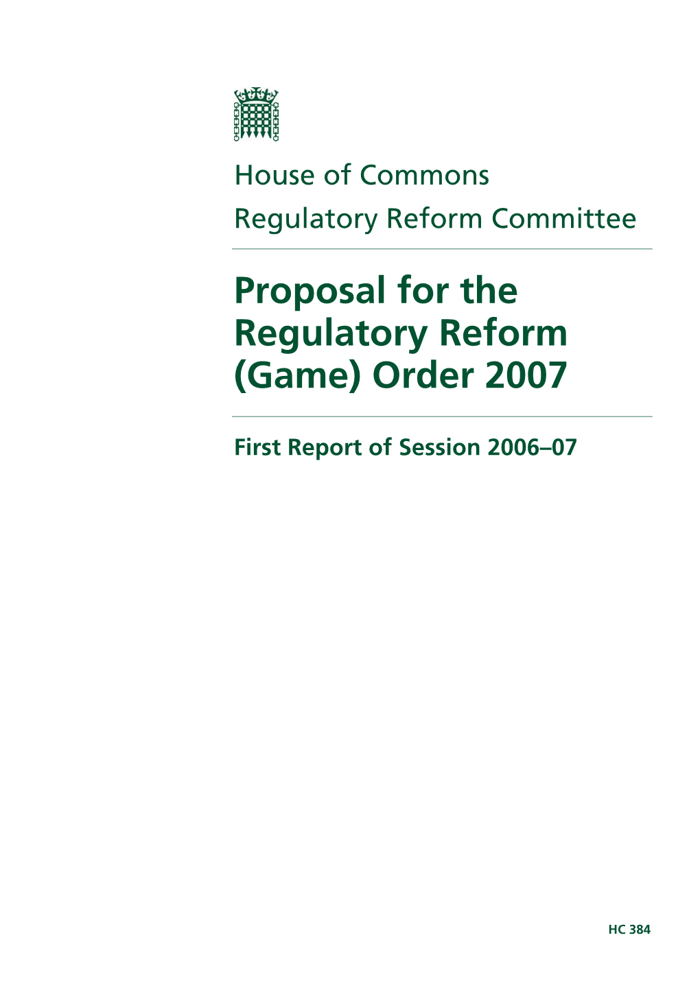 Proposal for the Regulatory Reform (Game) Order 2007
