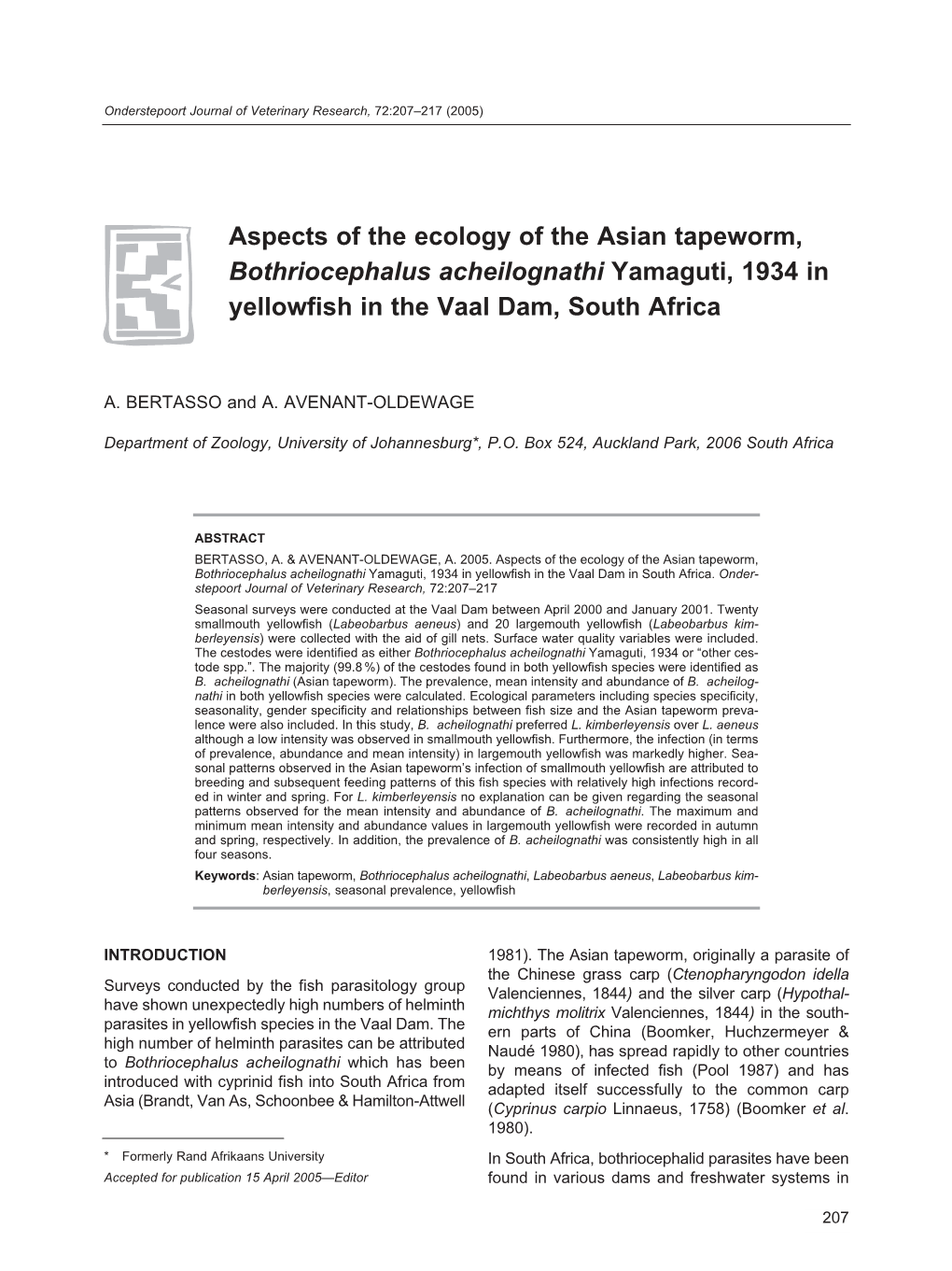 Aspects of the Ecology of the Asian Tapeworm, Bothriocephalus Acheilognathi Yamaguti, 1934 in Yellowfish in the Vaal Dam, South Africa