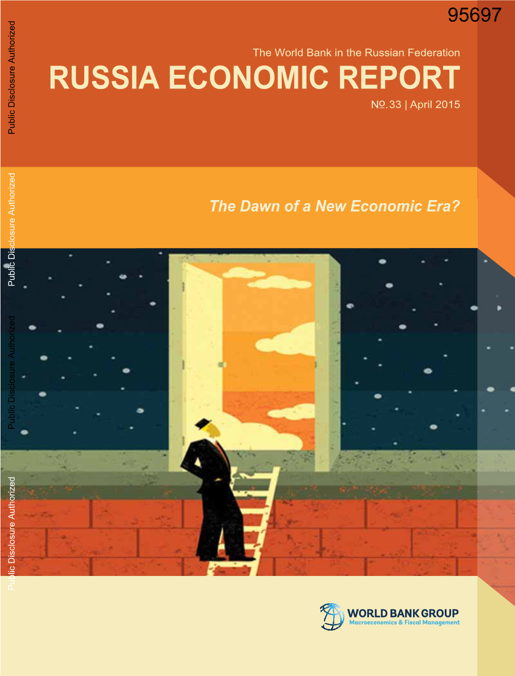 Russia Economic Report the Dawn of a New Economic Era?