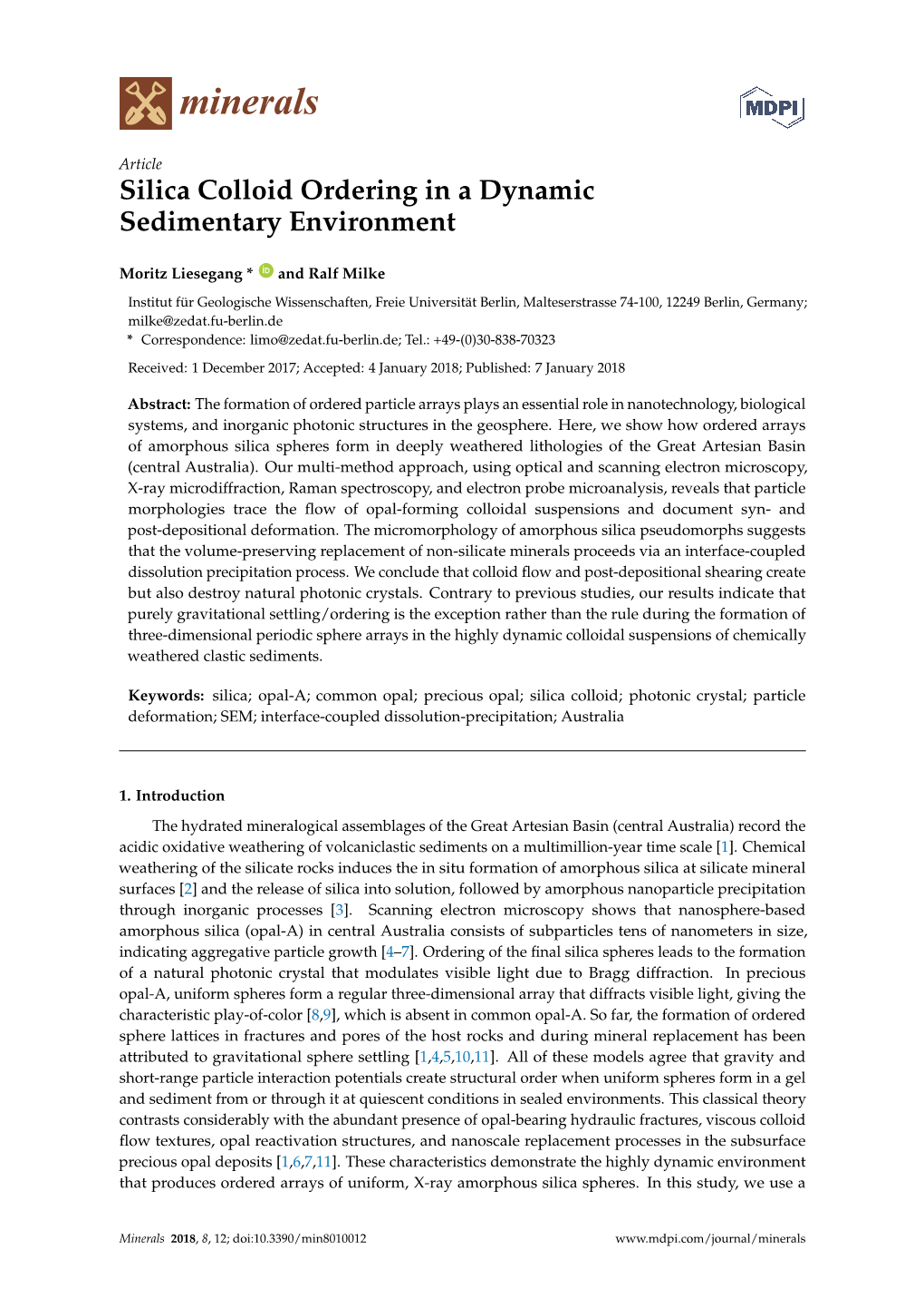 Silica Colloid Ordering in a Dynamic Sedimentary Environment