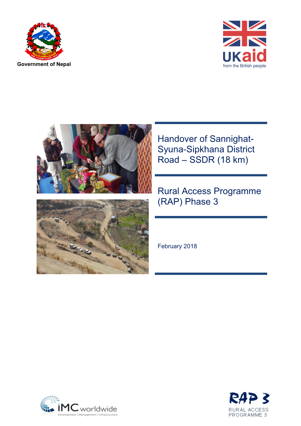 Handover of Sannighat- Syuna-Sipkhana District Road – SSDR (18 Km)