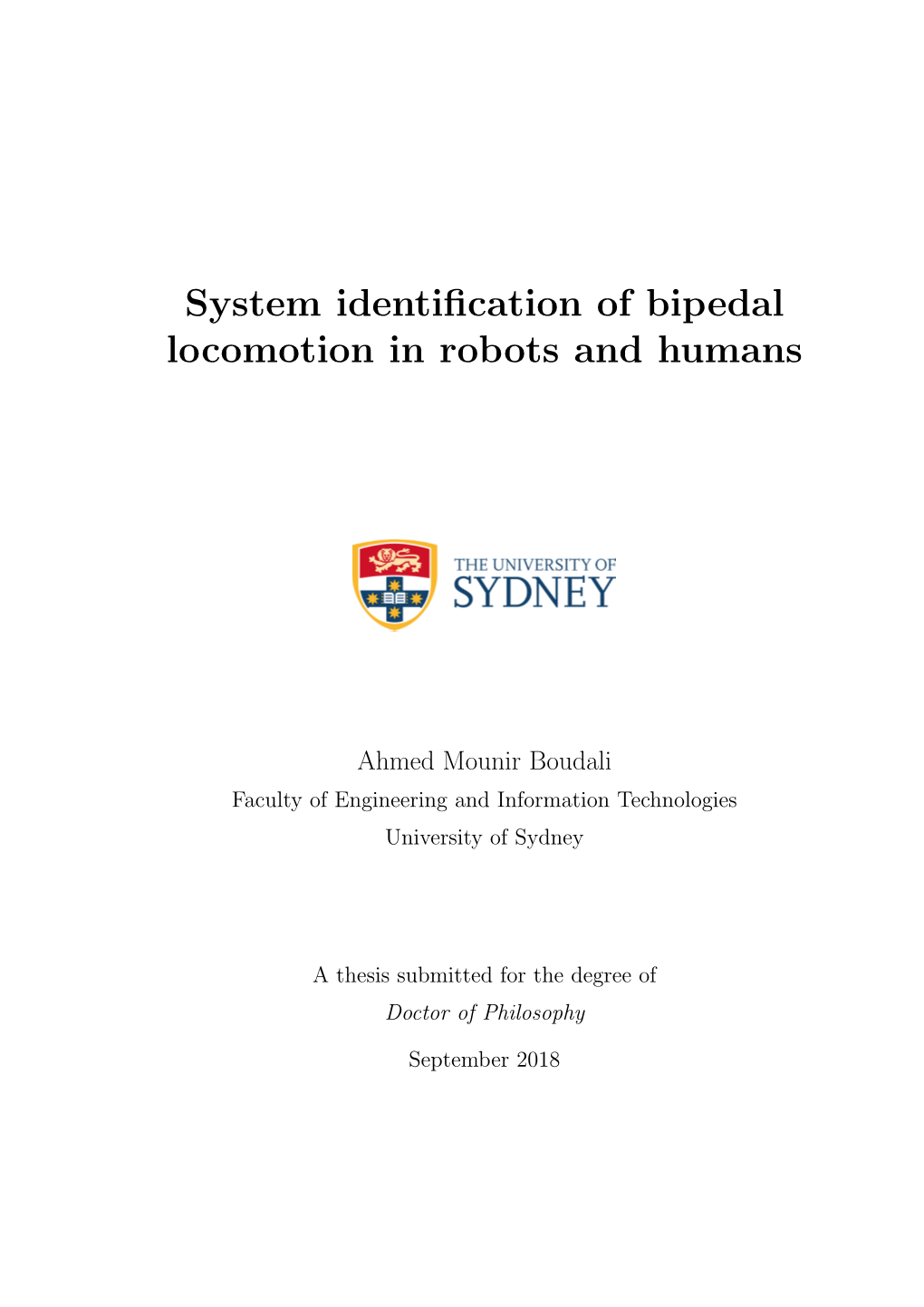 System Identification of Bipedal Locomotion in Robots and Humans