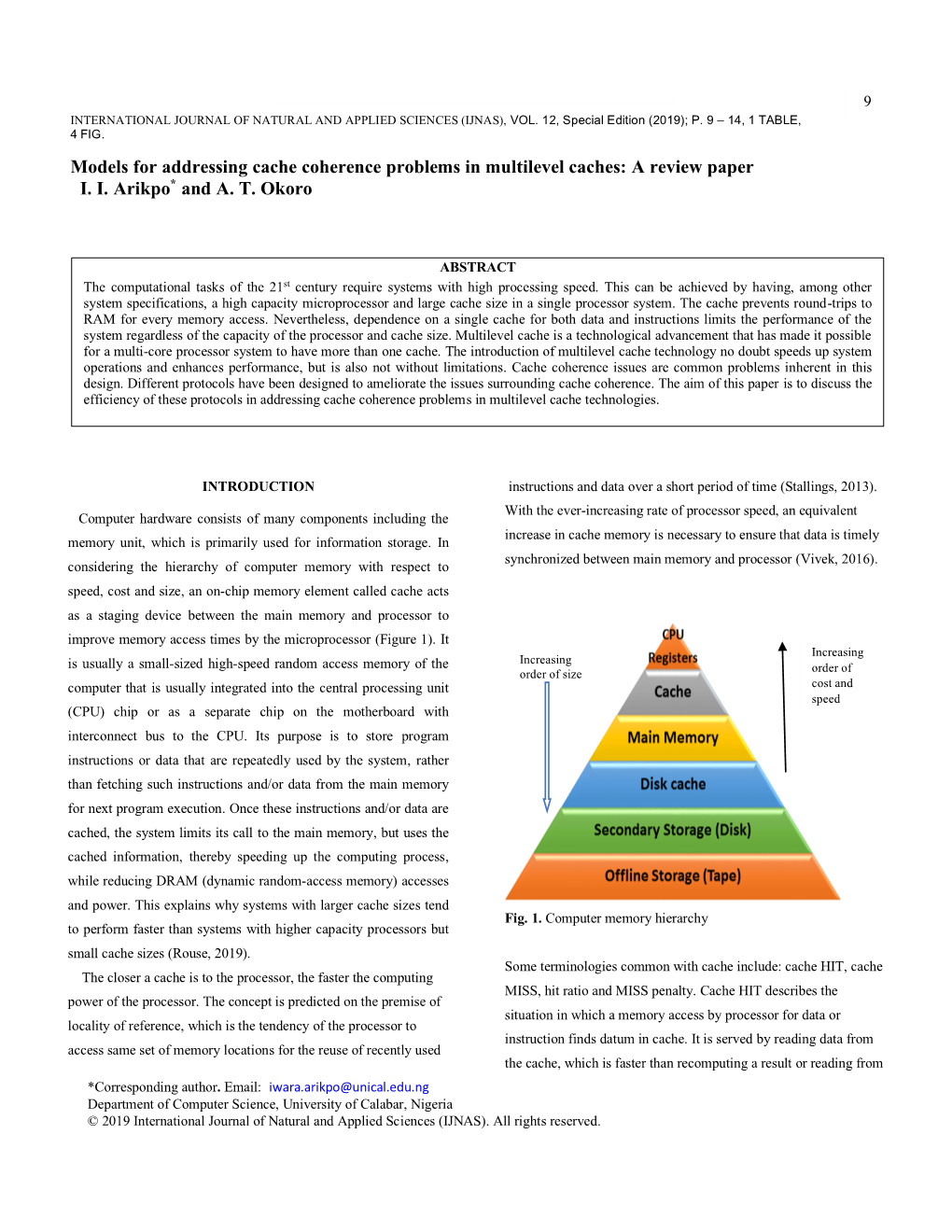 Models for Addressing Cache Coherence Problems 9 INTERNATIONAL JOURNAL of NATURAL and APPLIED SCIENCES (IJNAS), VOL