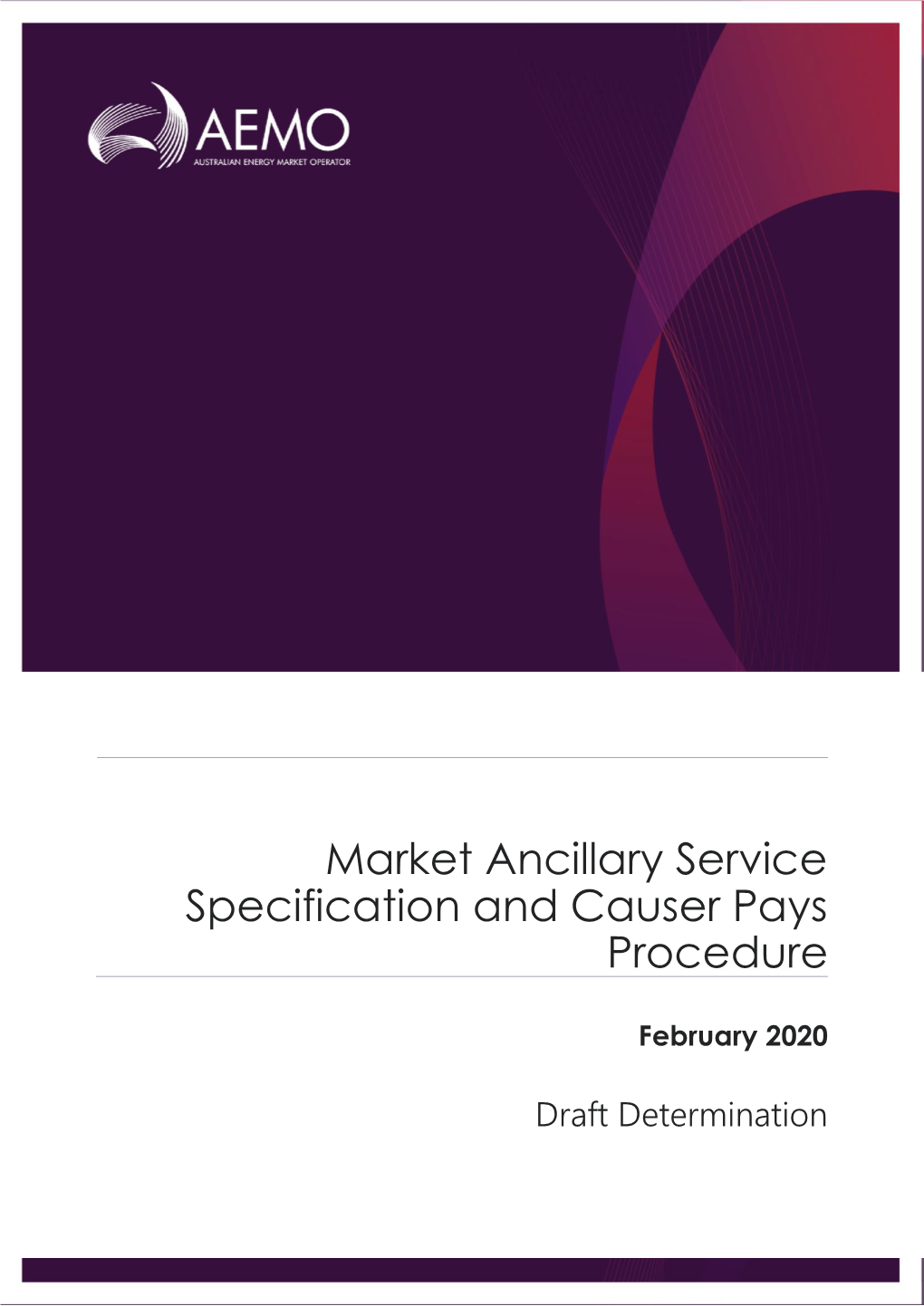 Market Ancillary Service Specification and Causer Pays Procedure