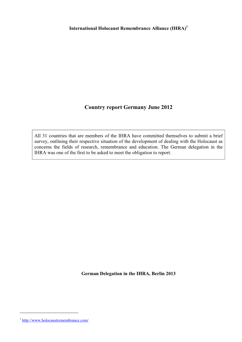 Country Report Germany June 2012