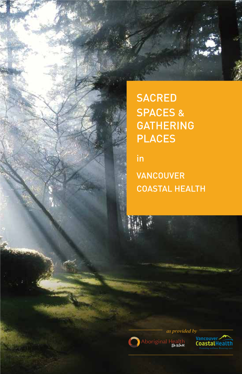 Sacred Spaces & Gathering Places