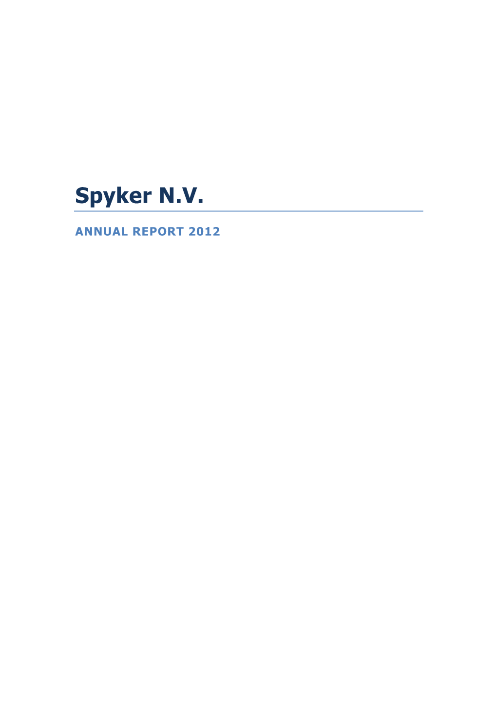 Spyker NV Annual Report 2012