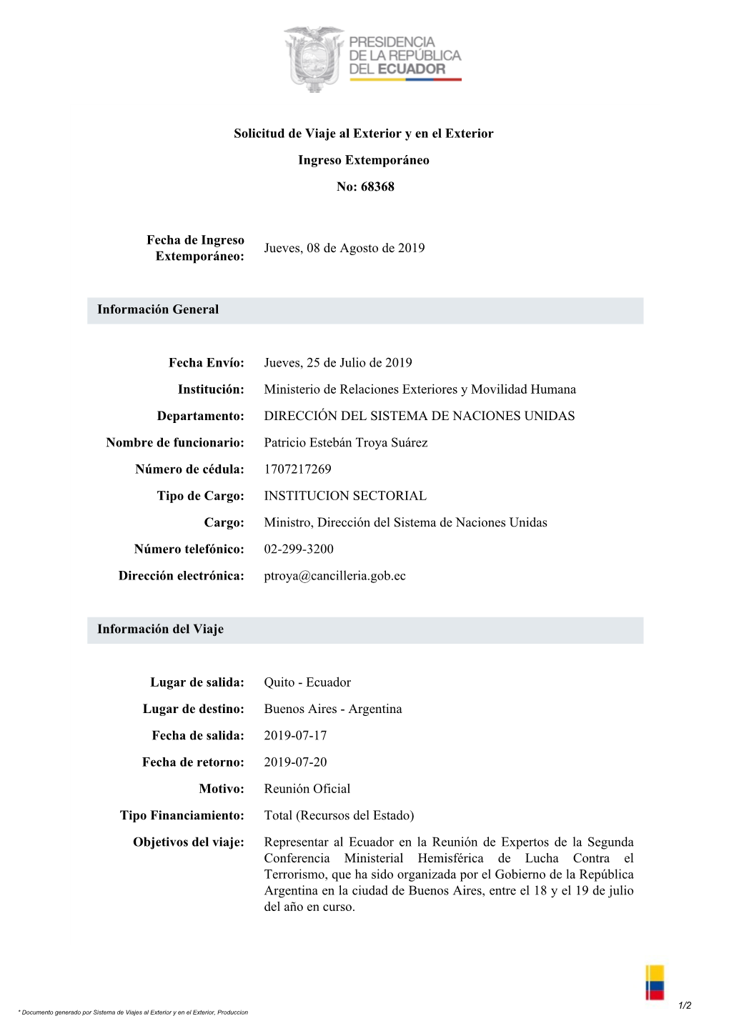 68368 Fecha De Ingreso Extemporáneo: Jueves, 08 De Ag