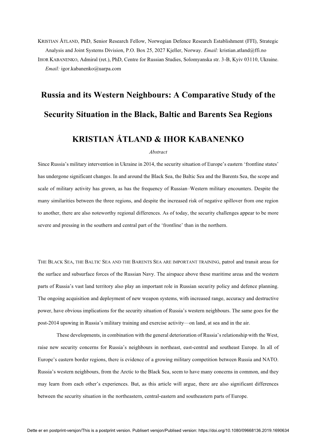 Russia and Its Western Neighbours: a Comparative Study of the Security