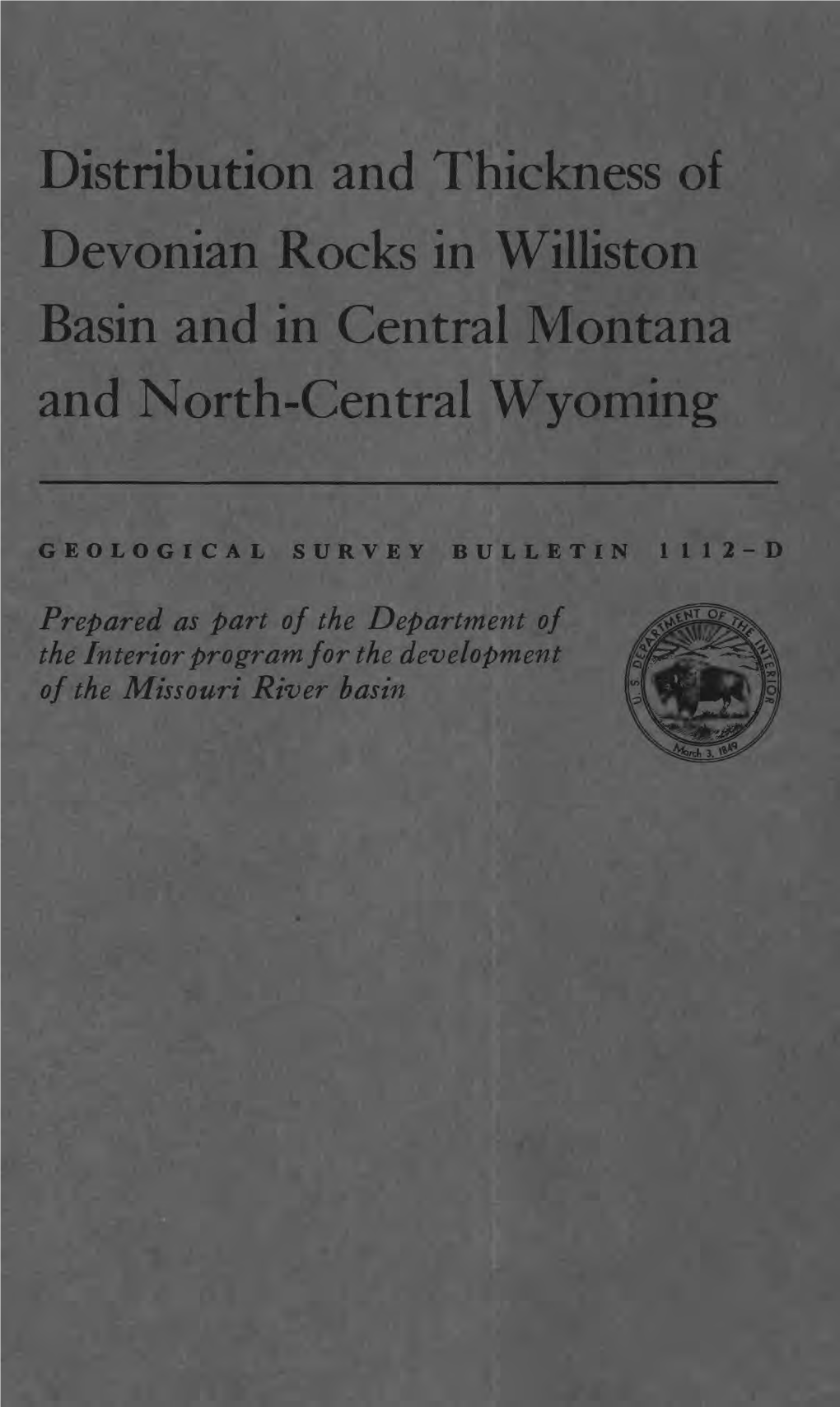 Distribution and Thickness of Devonian Rocks in Williston Basin and in Central Montana and North-Central Wyoming