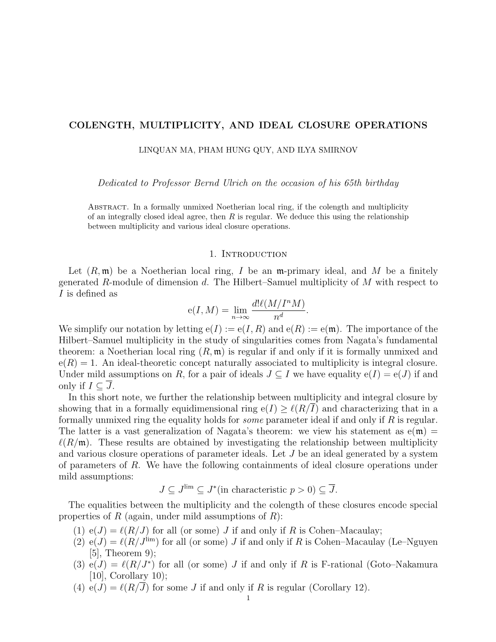 Colength, Multiplicity, and Ideal Closure Operations