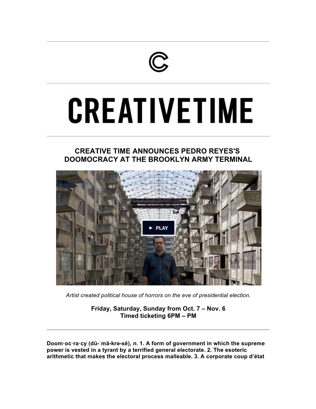 Creative Time Announces Pedro Reyes's Doomocracy at the Brooklyn Army Terminal
